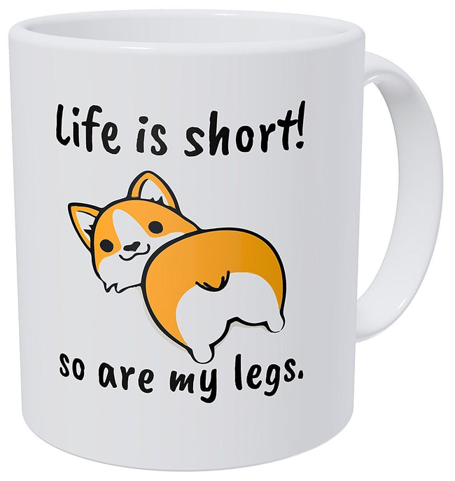 Life is Short Corgi Mug